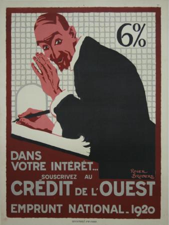  Affiche Ancienne Originale Dans votre intérêt… Souscrivez au Crédit de l Par Roger Broders - 1349689544668.jpg