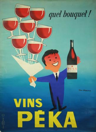  Affiche Ancienne Originale Vins PEKA, quel bouquet ! Par Jean Desaleux - 14335141811552.jpg