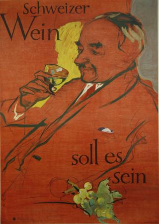  Affiche Ancienne Originale Schweizer Wein - Soll es sein Par Falke - 143358334487.jpg